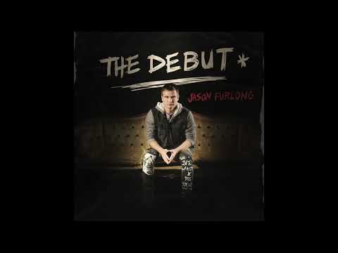 Jason Furlong - Welcome to My Life (Official Audio)