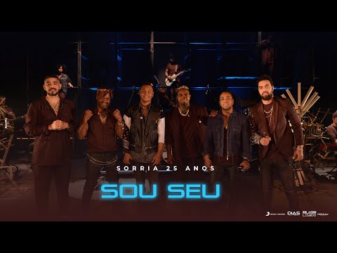 Os Travessos e Mr. Dan | Sou Seu  (DVD Sorria 25 anos)