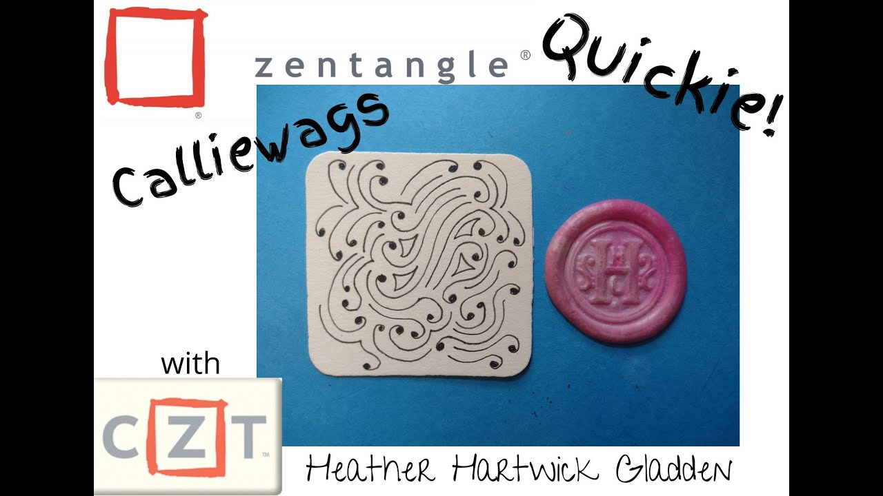 Calliwags | Zentangle® Quickie