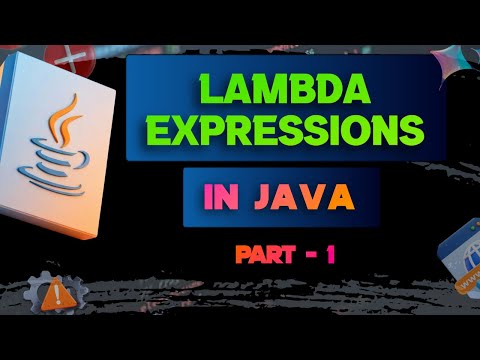 #25 Lambda Expressions in Java | Part 1 | Java 8 Features Explained