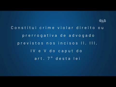 Violação de Prerrogativa é crime!