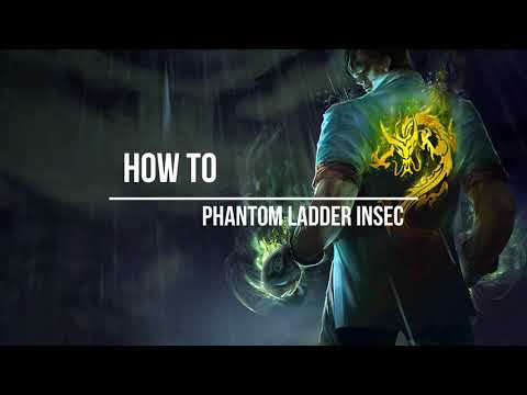 How to phantom ladder insec - Lee sin[TH]