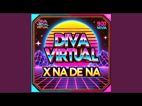 Diva Virtual X Na de Na