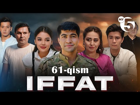 "Iffat" milliy seriali | 61-qism