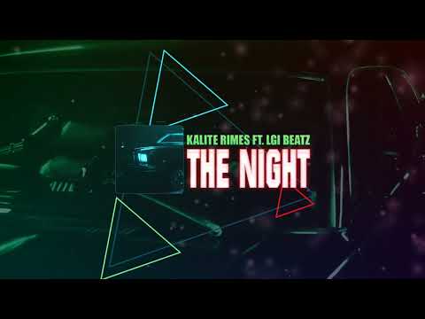 KaliteRimes ft. Lgi Beatz  - The Night