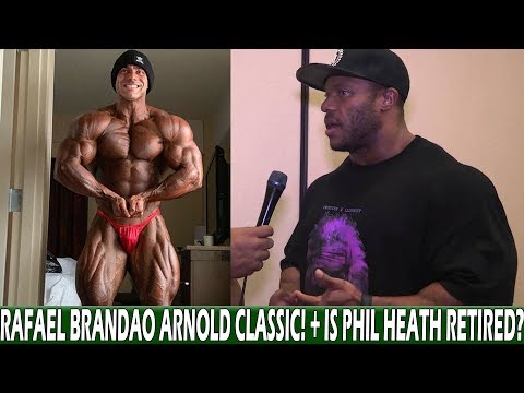 Phil Heath Won't Compete Again? + Rafel Brandao doing Arnold Classic + More!