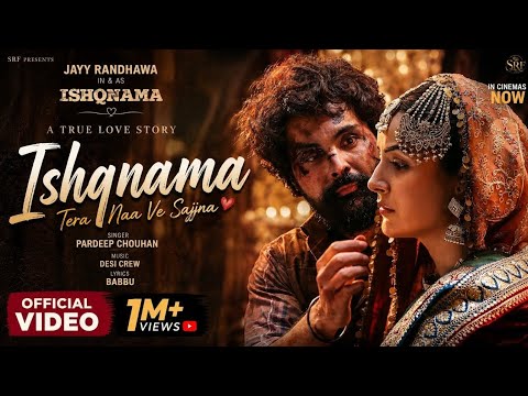 ISHQNAMA (Full Song) 2026 | Jai Randhawa & Shehnaaz Gill | B Praak | Jaani | Arvindr Khaira — Ishqnama