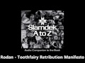 Rodan - Toothfairy Retribution Manifesto