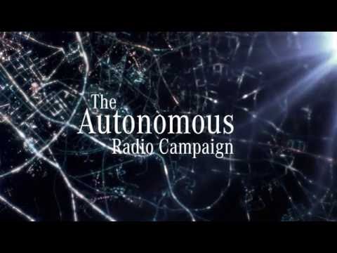 The autonomous radio campaign