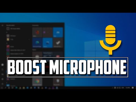 How to Boost or Increase Microphone Volume in Windows 10