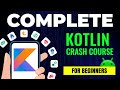 KOTLIN Full Course For BEGINNERS In Hindi Android Development Tutorial 2025