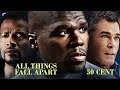 All Things Fall Apart Full Movie In German With 50 Cent Ray Liotta Watch Full Movies