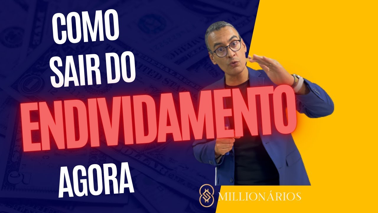 Como sair do endividamento agora