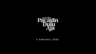 Download lagu 'PACARAN DULU AJA' - 6 February 2026 mp3