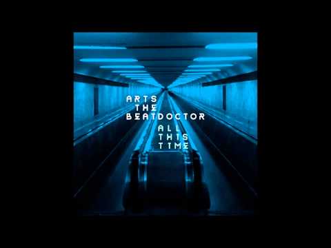 Arts The Beatdoctor - All This Time