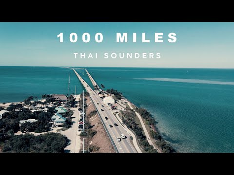 Thai Sounders - 1000 Miles (Official Music Video)