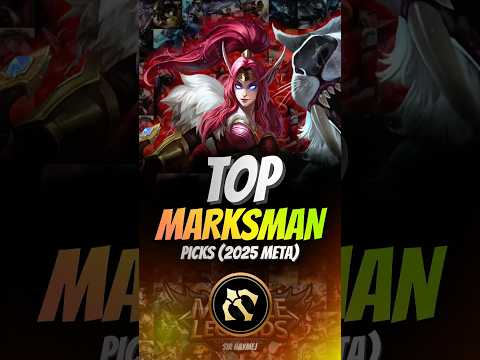 ✅TOP MARKSMAN PICKS (2025 Meta Heroes!)