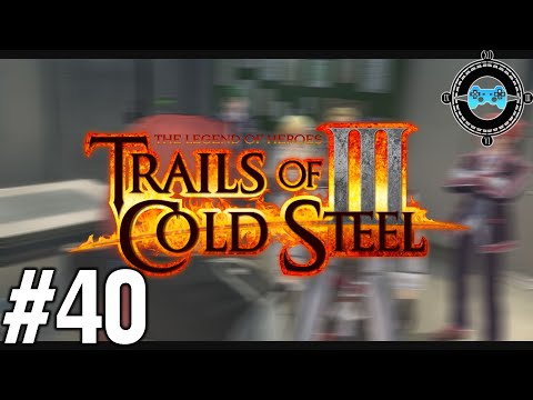 New Orders 2.0 - Blind Let's Play Trails of Cold Steel III Episode #40
