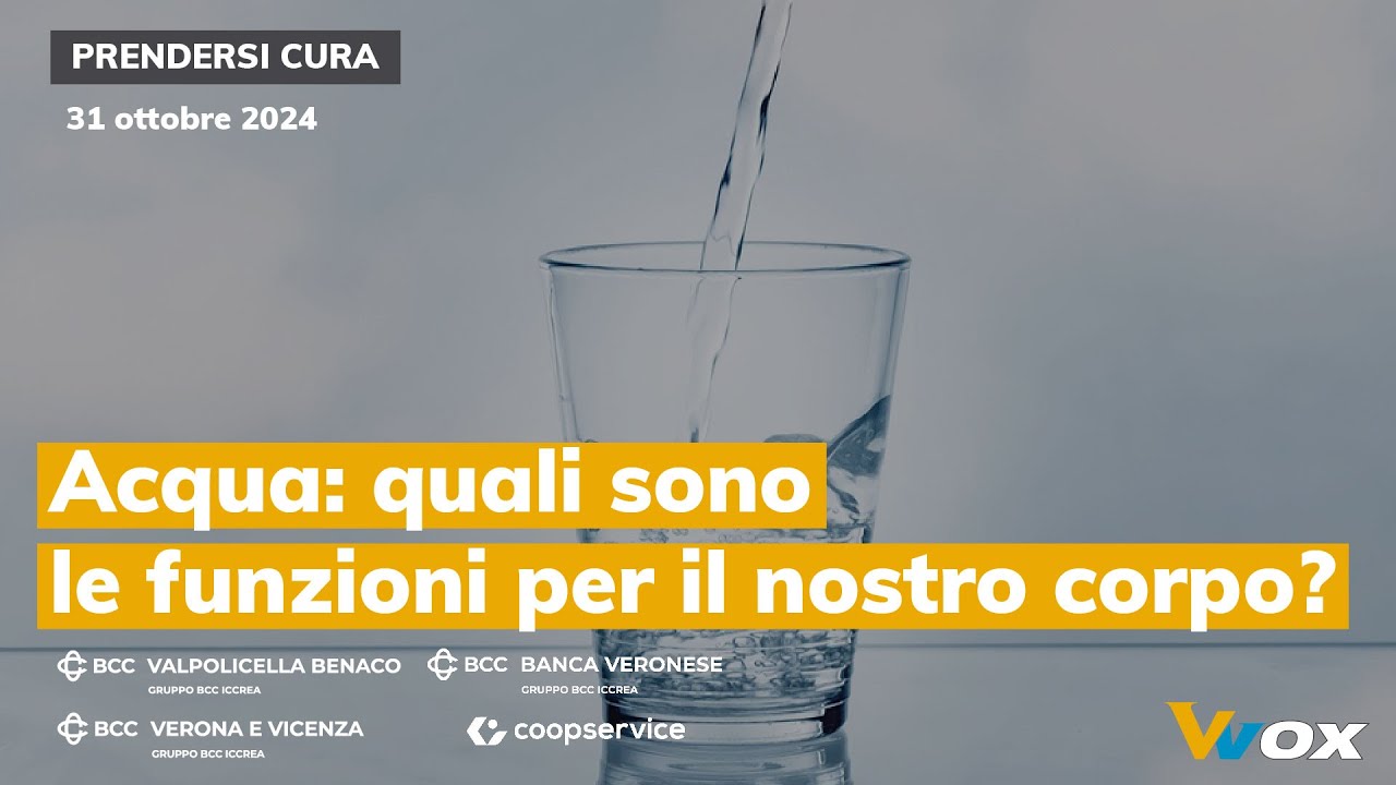 ACQUA: QUALI SONO LE SUE FUNZIONI PER IL NOSTRO CORPO?