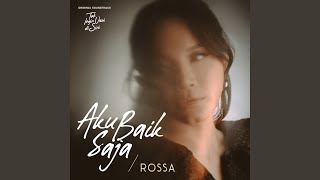 Download lagu Aku Baik Saja (From 'Tak Ingin Usai Disini') mp3