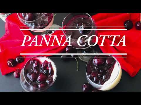 PANNA COTTA WITH CHERRY & BERRY SAUCE | PANNA COTTA RECIPE