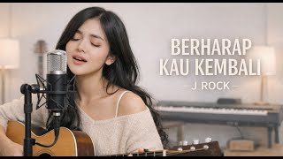 Download lagu BERHARAP KAU KEMBALI – J-Rocks (Cover Akustik Melankolis) | JV Musik mp3