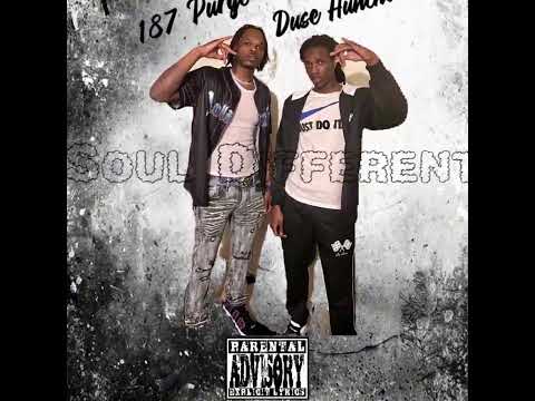 Duse Huncho Ft. 187 Purge - Soul Different (Official Audio Prod.ICMRECORDS)