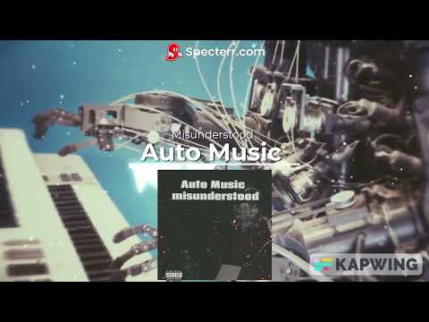 Auto Music, Misunderstood - (Official Video)