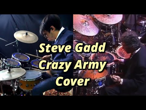 Steve Gadd (Crazy Army) Drum Cover