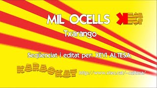 Mil ocells - TXARANGO - KARAOKAT - Karaoke en català