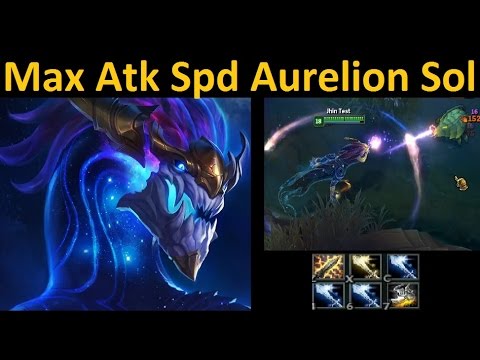 Aurelion Sol 2.5 Attack Speed Take 2 - The ACTUAL Max Attack Speed Video