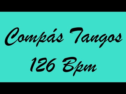 Compás Tangos 126 Bpm - Bases Flamencas