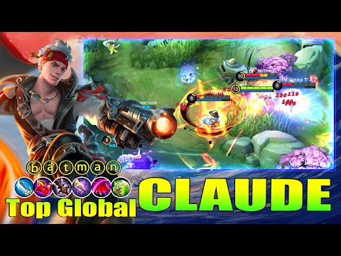 Claude Perfect Rotaion! Top Global Claude by ⓑⓐⓣⓜⓐⓝ ~ Mobile Legends