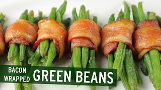Bacon Wrapped Green Beans