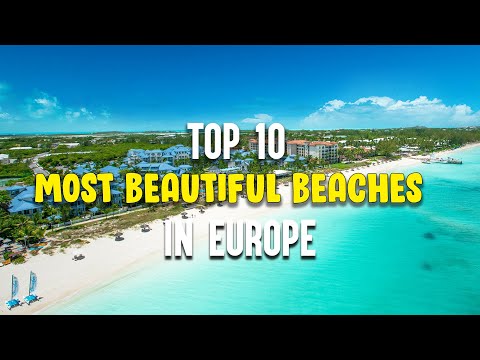 Most Beautiful Beaches In The Europe