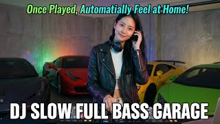 Download lagu Sekali Play Auto Betah! DJ SLOW FULL BASS GARASI 🎧🔥 mp3