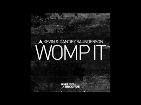 Kevin Saunderson & Dantiez Saunderson - Womp It