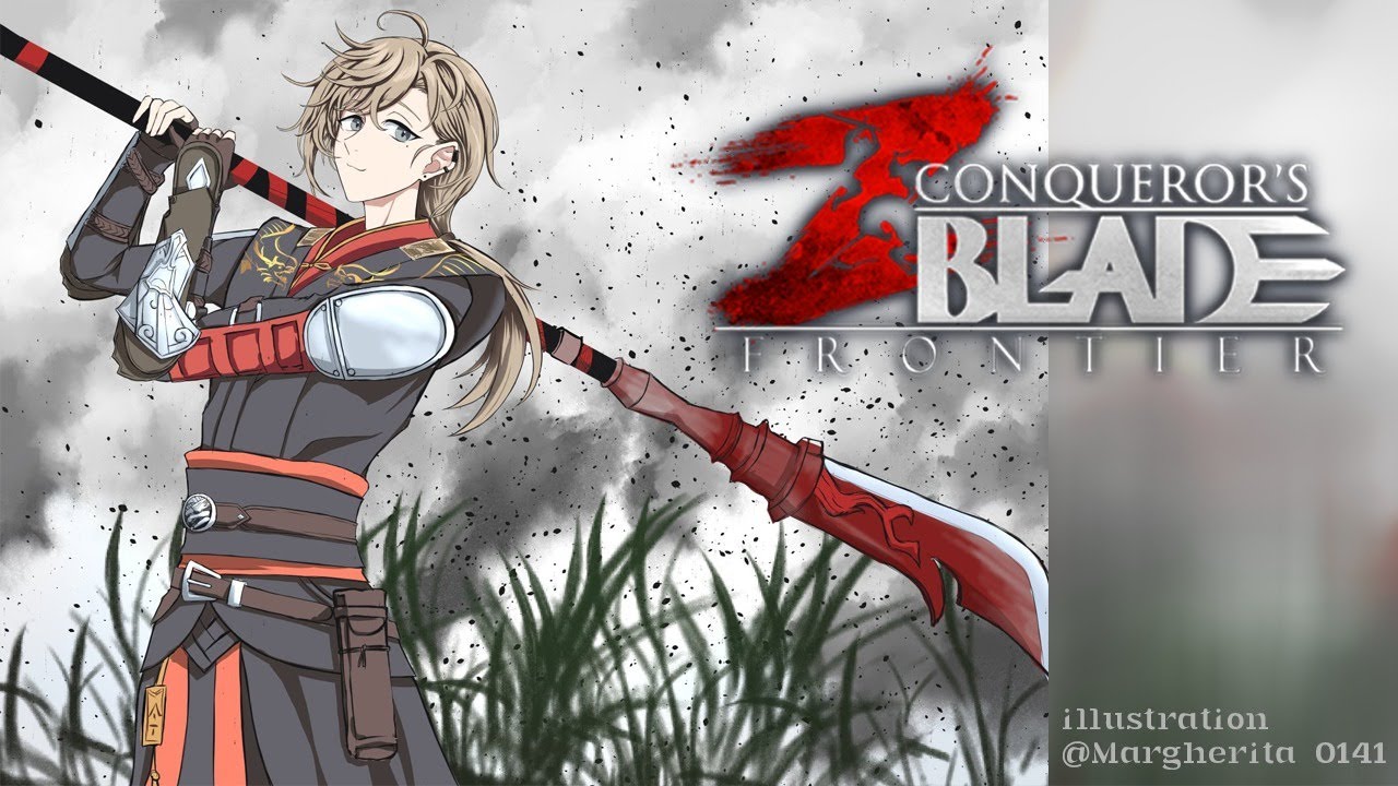 Conqueror's Blade |  今日は領土戦じゃ～！！！！【にじさんじ/叶】