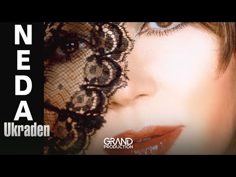 Neda Ukraden - Sto ti sina nisam rodila - (Audio 2004)