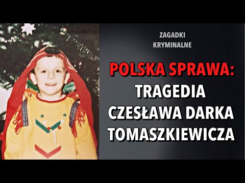 SPRAWA CZESŁAWA "DARKA" TOMASZKIEWICZA | KAROLINA ANNA