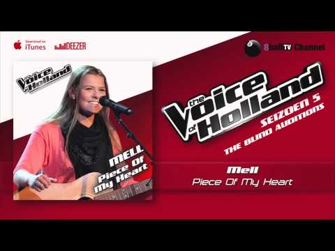 MELL - Piece Of My Heart (The voice of Holland 2014 The Blind Auditions Audio)