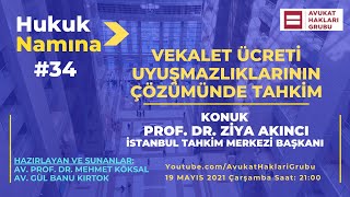 Vekalet Ücreti Uyuşmazlıklarının Çözümünde Tahkim | #HukukNamına | Pro