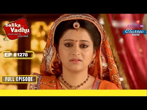 Kalyani Devi को मिला Sweet Surprise | Balika Vadhu | बालिका वधू | Full Episode | Ep. 1278