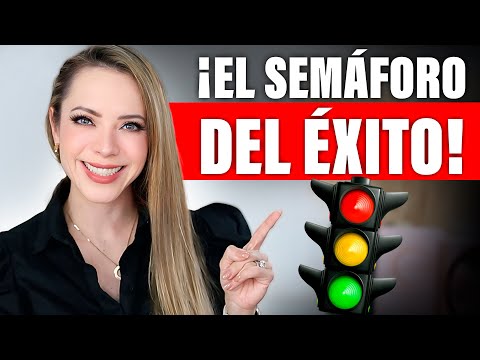 ¡EL SEMÁFORO DEL ÉXITO! ¿Lo conoces?