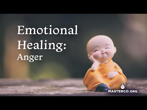EMOTIONAL HEALING - Anger