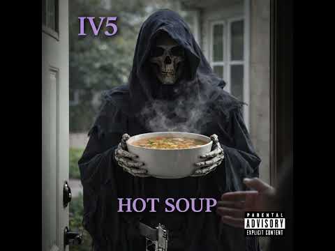 IV5 - HOT SOUP ( Official Audio)