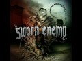 Sworn Enemy - Talk is Cheap