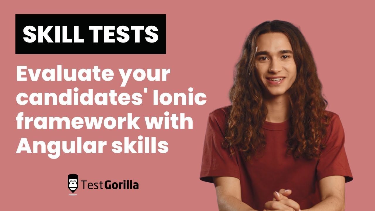 Hire top developers with an Ionic Framework with Angular test