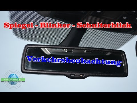 Traffic observation - mirrors - indicators - shoulder check - driving lesson - test drive