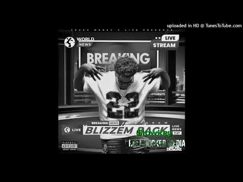 Blizzem - Blizzem Back Slowed Down #slowkey